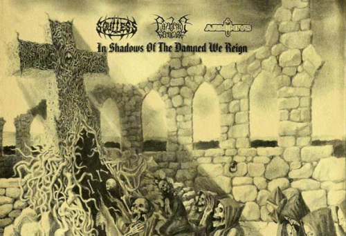 Soulless Profanation : In Shadows of the Damned We Reign